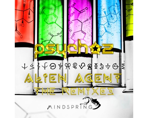 Psychoz - Alien Agent Remixes