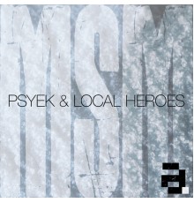 Psyek & Local Heroes - Msm EP