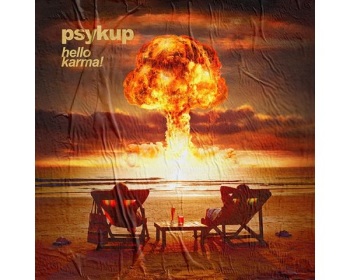 Psykup - Hello Karma