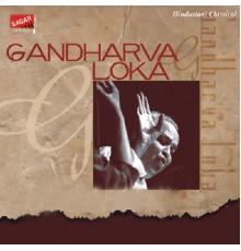 Pt. Kumar Gandharva - Gandharva Loka