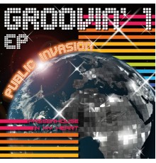 Public Invasion - Groovin' 1 Ep