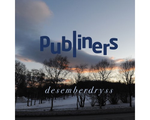 Publiners - Desemberdryss