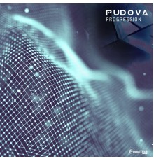 Pudova - Progression