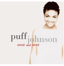 Puff Johnson - Over And Over