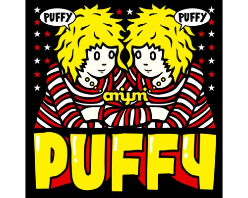 Puffy - PUFFY AMIYUMI x PUFFY