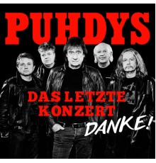 Puhdys - Das letzte Konzert (Live)