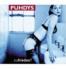 Puhdys - Zufrieden?