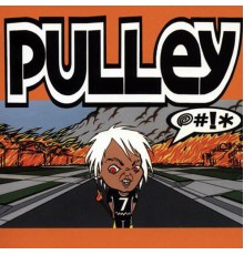 Pulley - @#!*