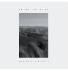 Pulse Emitter - Meditative Music 4