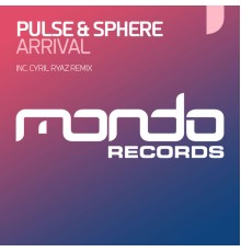 Pulse & Sphere - Arrival