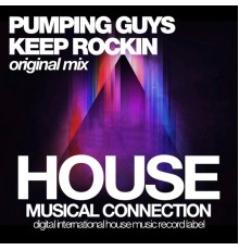 Pumping Guys - Keep Rockin