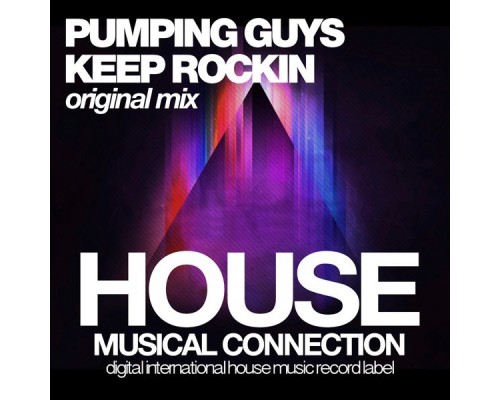 Pumping Guys - Keep Rockin