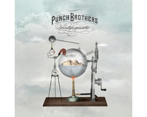 Punch Brothers - Antifogmatic