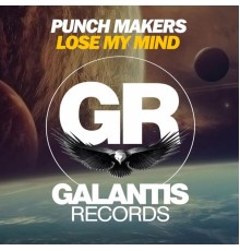 Punch Makers - Lose My Mind