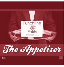 Punchline & Fokis - The Appetizer