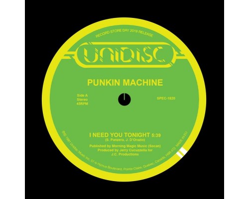 Punkin Machine, Suzy Q - I Need You Tonight / Tonight Punkin Machine, Suzy Q - I Need You Tonight / Tonight