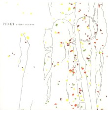 Punkt - Crime Scenes