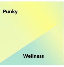 Punky - Wellness