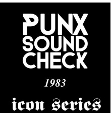 Punx Soundcheck - 1983