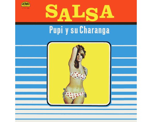 Pupi Y Su Charanga - Salsa