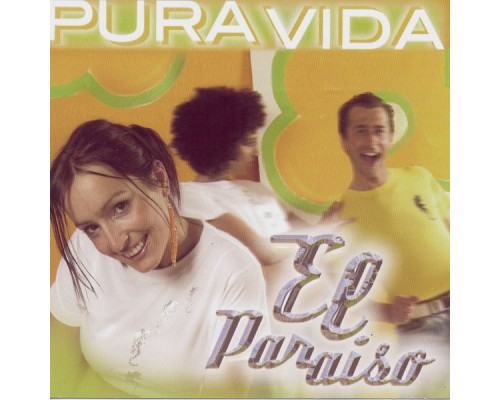 Pura Vida - El Paraiso