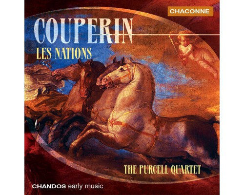 Purcell Quartet - Couperin: Les Nations