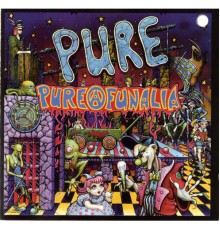 Pure - Purefunalia