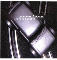 Puretone - Stuck in a Groove