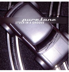 Puretone - Stuck In A Groove