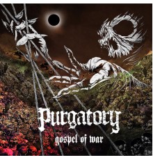 Purgatory - Gospel of War