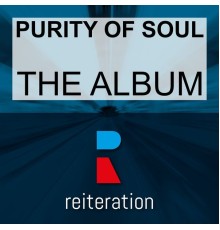 Purity Of Soul - The Album