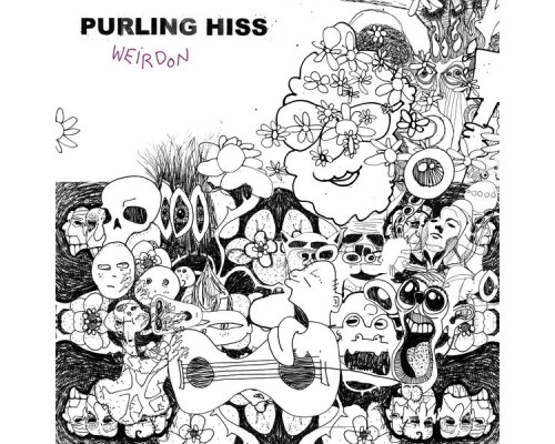 Purling Hiss - Weirdon