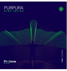 Purpura - STEP INSIDE (Original Mix)