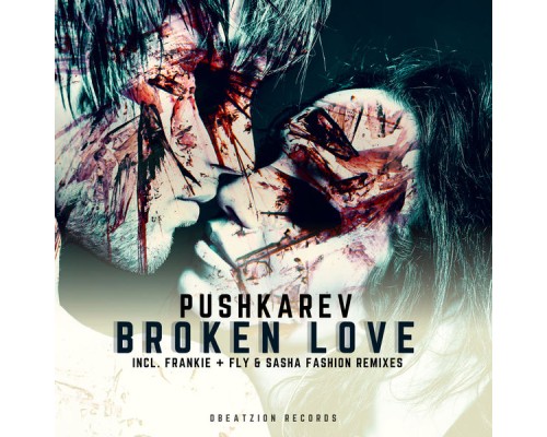 Pushkarev - Broken Love