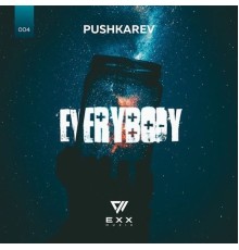 Pushkarev - Say Hey (Everybody)