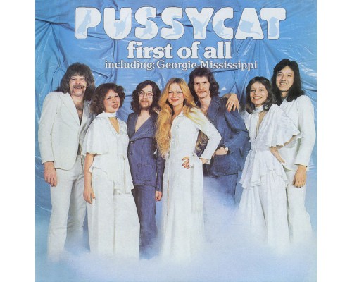 Pussycat - First Of All