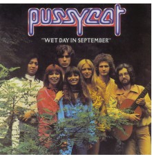 Pussycat - Wet Day In September