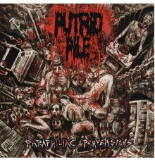 Putrid Pile - Paraphiliac Perversions