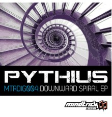 Pythius - Downward Spiral EP