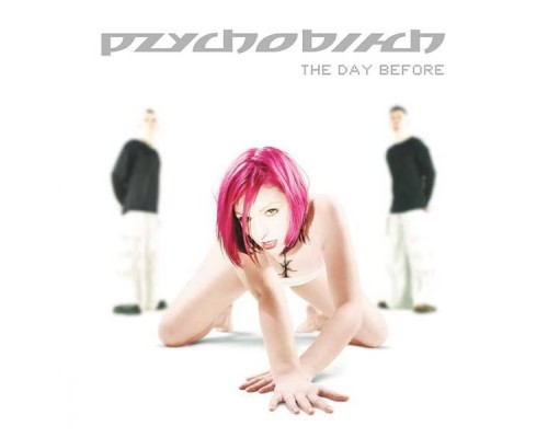 Pzychobitch - The Day Before