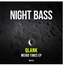 Qlank - Weird Times