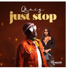 Qraig - Just Stop