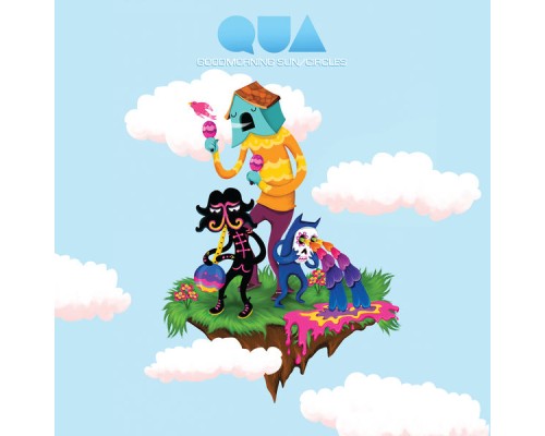 Qua - Goodmorning Sun/Circles