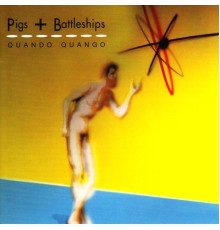 Quando Quango - Pigs & Battleships