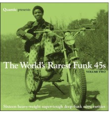Quantic - Quantic Presents: Worlds Rarest Funk 45s, Vol. 2