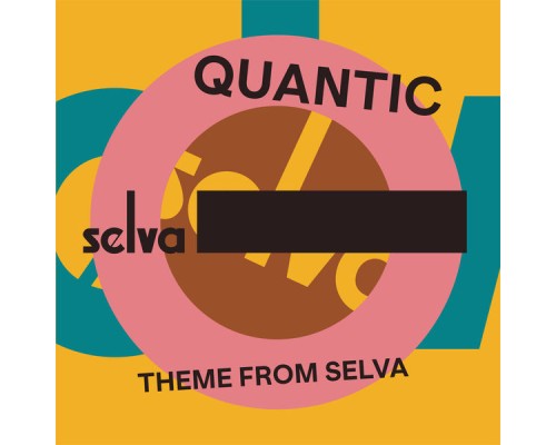 Quantic - Theme from Selva