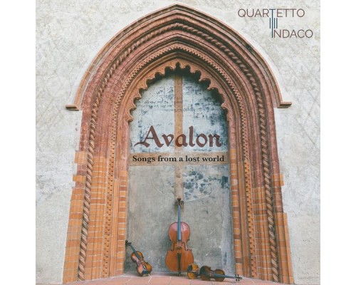 Quartetto Indaco - Avalon