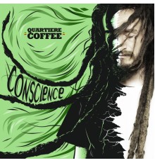 Quartiere Coffee - Conscience