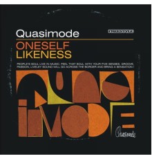 Quasimode - Oneself Likeness