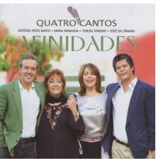 Quatro Cantos - Afinidades